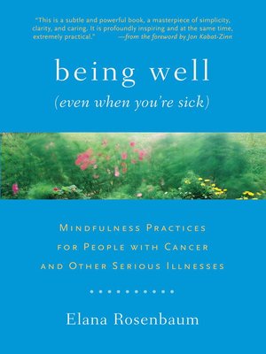 Being Well (Even When You're Sick) - ebook